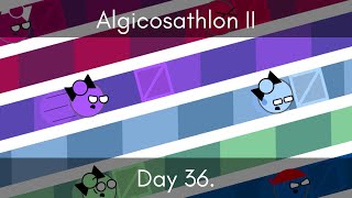 Algicosathlon II Day 36 | Move It Boys!