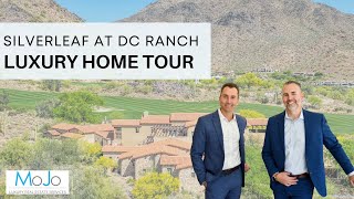 Luxury Home Tour in Silverleaf at DC Ranch