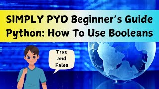 True and False Booleans - Simply Pyd Python Beginner's Guide #pythonforbeginners #learnpython #code
