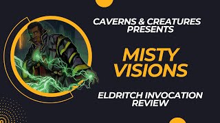 Misty Visions 5e: Use Your Illusion