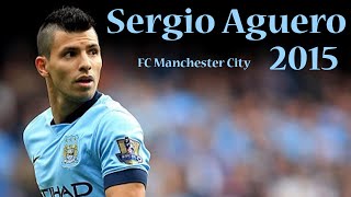 Sergio Aguero - the strength of spirit to | Manchester City 2015