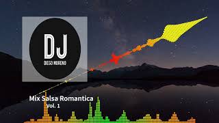 Mix Salsa Romántica Clásica  Vol 1 DJ DIEGO MORENO