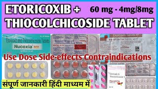 Nucoxia tablet ll Brutaflam mr 4 tablet ll Etoricoxib and Thiocolchicoside tablets use in hindi