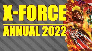 X-Force: ANNUAL 2022 || SUICIDE MISSION || (issue 1, 2022)