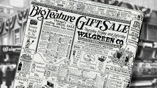 Walgreens History: Building a Household Name | Visualizing Our Past, Episode 7