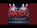 Warrior