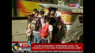 SONA: Ilang pasahero, stranded dahil sa pagkaunti ng mga pumapasadang jeep