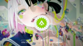 ARM (IOSYS) - Gypsy Dream