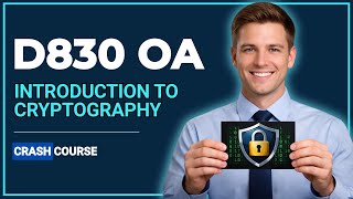 WGU D830 OA Cryptography - Complete Unit 1 Study Guide (Pass Guaranteed)