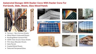 Automated Storage Systems With Stacker Cranes For Flat Goods Slabs Panels Sheetmetal