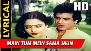 Main Tum Mein Sama Jaun With Lyrics|Lata Mangeshkar, S. P. Balasubrahmanyam|Raaste Pyar Ke1982 Songs