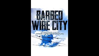 Barbed Wire City: The Unauthorized Story Of ECW Documentary (2013)