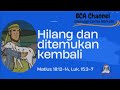 SERI Cerita Alkitab Anak: Yang hilang, ditemukan kembali (Matius 18:12-14, Luk.15:3-7)