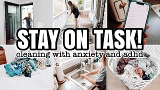 CLEANING WITH ADHD AND ANXIETY | STAYING ON TASK | CHECKLIST CLEANING
