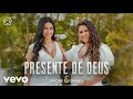 SIMONE E SIMARA PRESENTE DE DEUS (OFFICIAL)