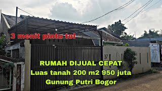 Rumah Dijual Cepat Gunung Putri Akses Tol 3 Menit #rumahdijual #sahabatpakbro