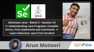 Day 14 - Understanding Java Programs, Compiler Errors, Print statements and Comments | Batch 2