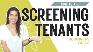 How to Find, Screen, and Onboard Tenants | How We Get Qualified Tenants for Our Rentals