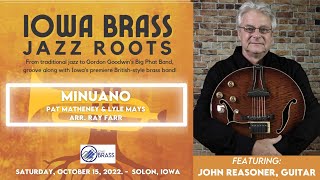 09 Minuano - Iowa Brass (10-15-22) 4K