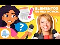 Las NOTICIAS para niños 🎙️📰​ Características y elementos 📺​ Lengua para niños