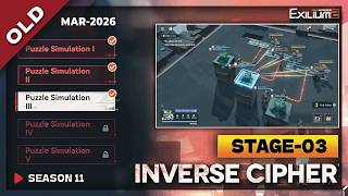 *OLD SEASON 11* INVERSE CYPHER STAGE-3 (VP-1-3) SOLUTION | MARCH 2026 [GIRLS FRONTLINE 2: EXILIUM]