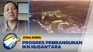 Progres Pembangunan IKN Nusantara