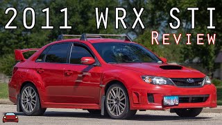 2011 Subaru WRX STI Review - Fantastic Out-Of-The-Box!