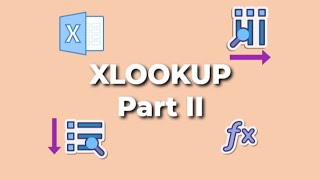 How to use XLOOKUP in Microsoft Excel | The Excel Lab (Part II)