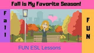 Fall Fun | Seasonal ESL Conversations | Natural English