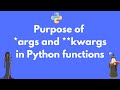 What are *args and **kwargs in Python function definitions?