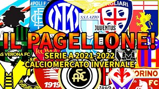 IL PAGELLONE‼️ CALCIOMERCATO INVERNALE SERIE A 2021-2022 [GABBOMAN]