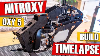 Oxy 5 Nitroxy | NITRO Helicopter Kit | Timelapse Build