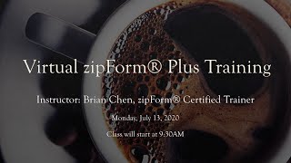 zipForm Plus Online Training - July 13, 2020