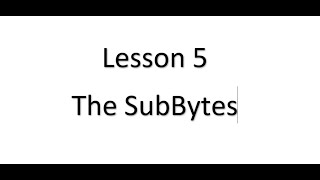 Lesson5 - SubBytes