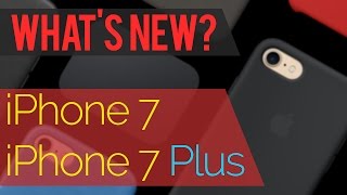 Things You Need to Know about Apple iPhone 7 & iPhone 7 Plus | What's New? Why Buy? Best Phone Yet?