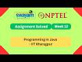 Programming In Java Week 12 || NPTEL ANSWERS | My Swayam | IIT Kharagpur #nptel #nptel2026 #myswayam