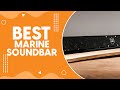 Best Marine Soundbar in 2024 - Durable, Water-Resistant Audio