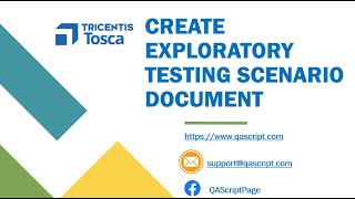 Tosca Tutorial | Lesson 76 - Record & Create Exploratory Testing Scenario Document |