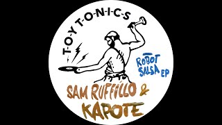 Sam Ruffillo & Kapote - La La Tune
