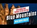 10 Top Things to Do in the BLUE MOUNTAINS, NSW, Australia, 2024 | Ultimate Travel Guide