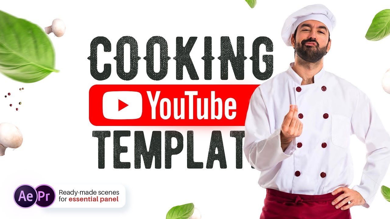 Cooking YouTube Template | After Effects And Premiere Pro Template ...