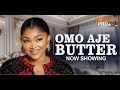 OMO AJE BUTTER Latest Yoruba Movie 2024 | Mercy Aigbe | Allwell Ademola | Akin Olaiya | Kola Ajeyemi