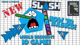 NEWEST IO GAME: Sl4sh.io (SLASH AND DASH) World Record?!