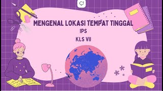 Mengenal Lokasi Tempat Tinggal