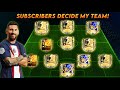 Subscribers decide my Team in FIFA MOBILE! Special Squad Builder