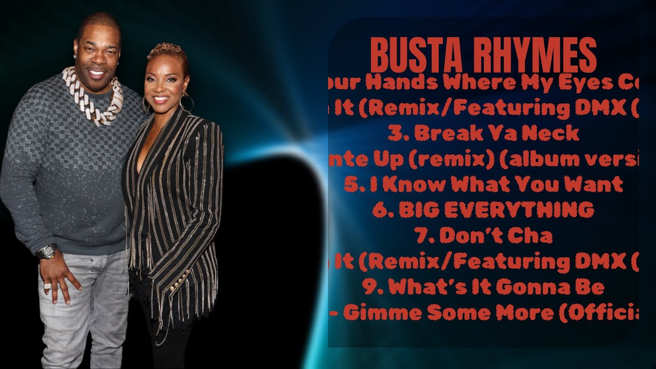 Busta Rhymes-Year's Essential Hits Roundup Mixtape-Leading Hits Mix ...