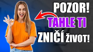 POZOR NA TUHLE HOLKU! JAKÉ HOLKY TI ZNIČÍ ŽIVOT?