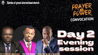 Prayer and Power Convocation With Apostle Joshua Selman, Pastor Obi Ogbo and Dr Cosmos Maduka, Day 2