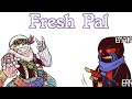 Fresh Pal [Underverse Comic Dub]