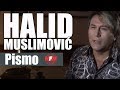 Halid Muslimovic - Pismo - (Video 2008)HD